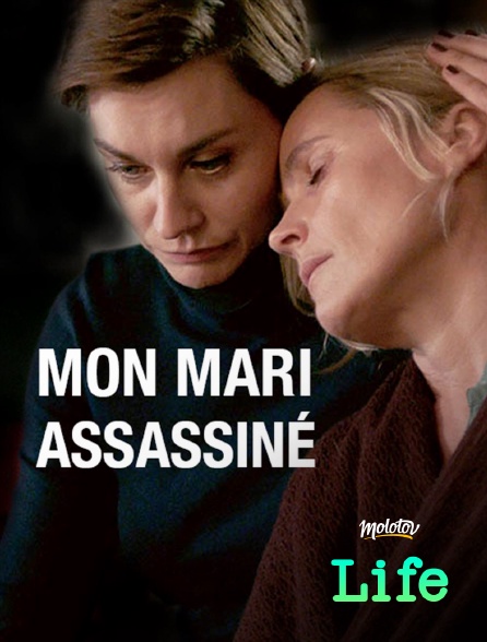 Molotov Channels Life - Mon mari assassiné