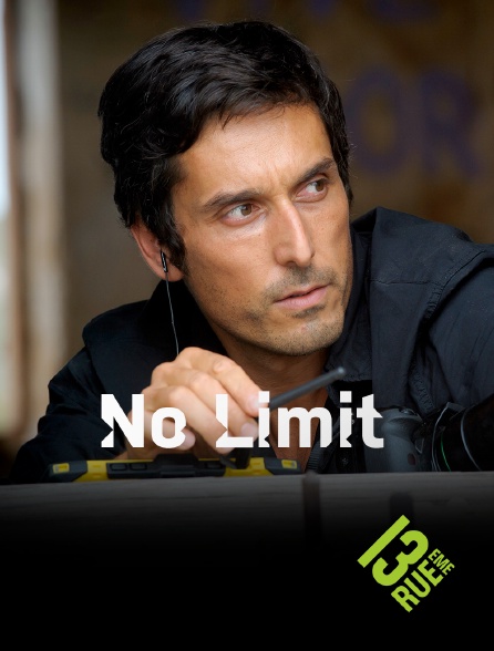 13EME RUE - No Limit