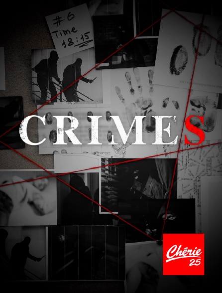 Chérie 25 - Crimes en replay