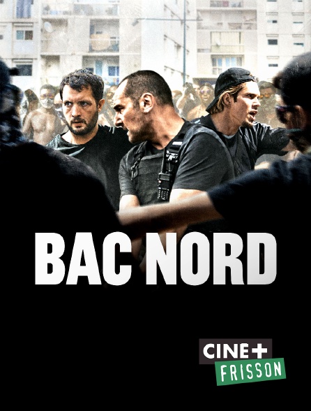 Ciné+ Frisson - BAC Nord
