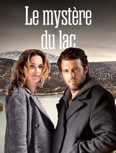 Le mystère du lac