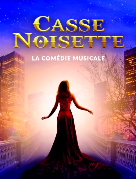 Casse Noisette - la comédie musicale