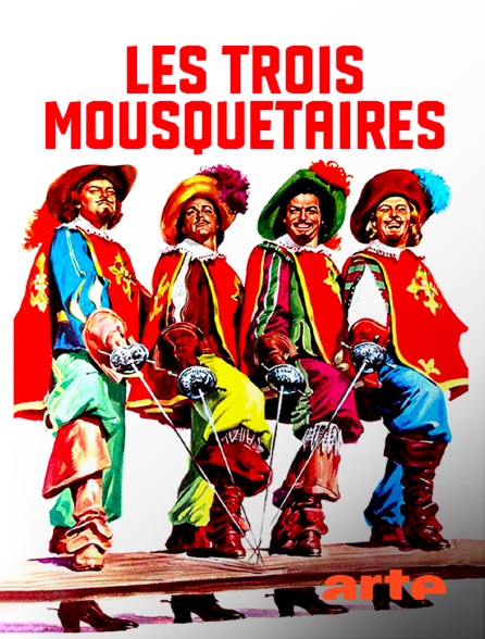 Arte - Les trois mousquetaires