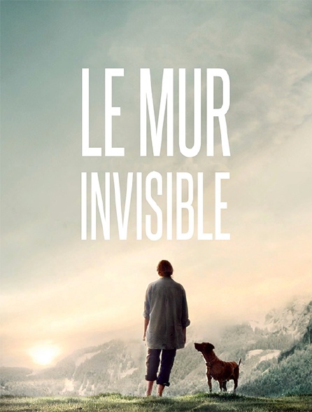 Le mur invisible