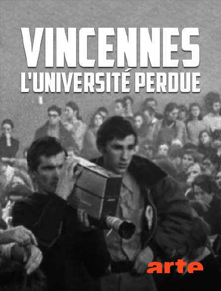 Arte - Vincennes, l'université perdue