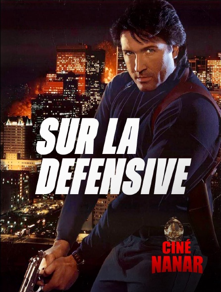 Ciné Nanar - Sur la défensive