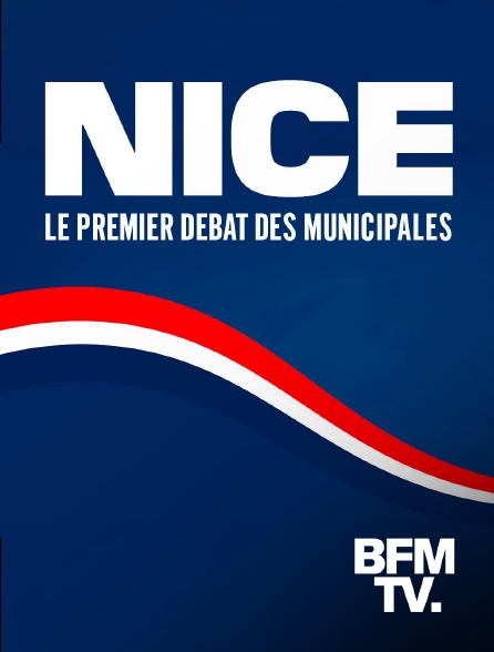 BFMTV - Nice : le premier débat des municipales