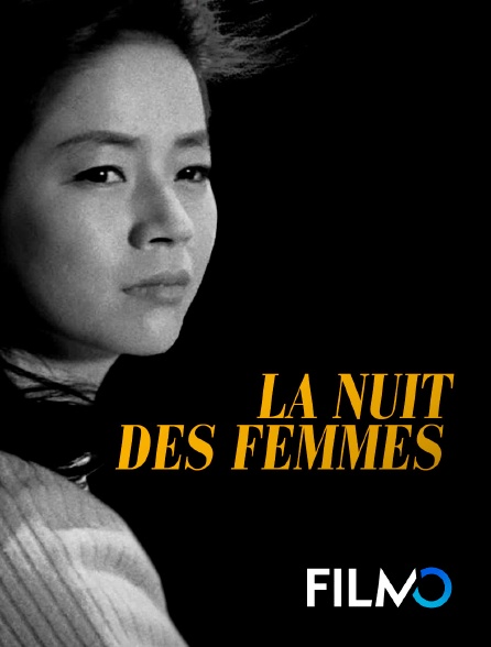 FilmoTV - La nuit des femmes