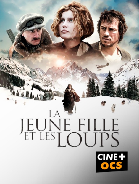 CINÉ Cinéma - La jeune fille et les loups
