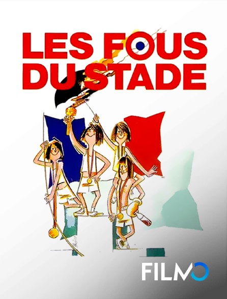 FilmoTV - Les fous du stade