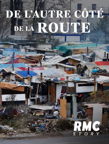 RMC Story - De l'autre côté de la route