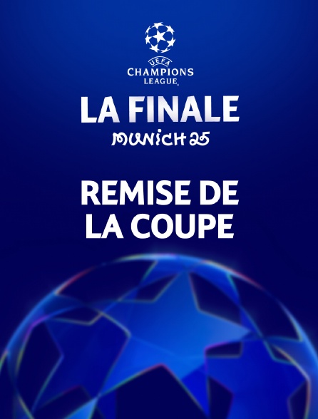 Football - Ligue des champions : La remise de la coupe