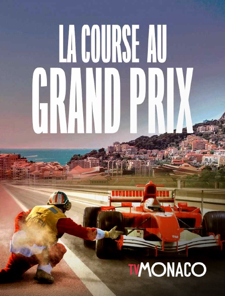 TV Monaco - La course au Grand prix