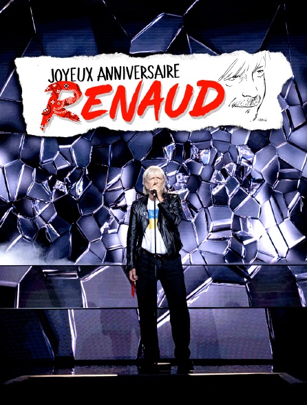 Joyeux anniversaire Renaud