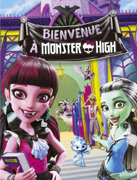 Monster High : Bienvenue à Monster High