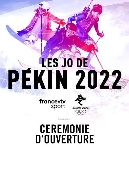 Cérémonie d'ouverture des Jeux olympiques de Pékin 2022