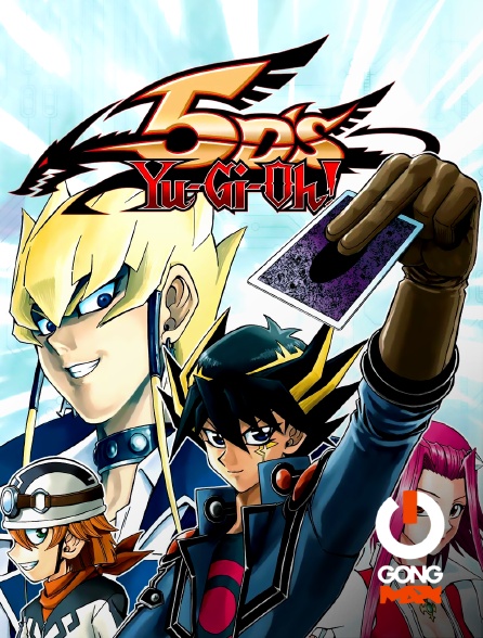 GONG Max - Yu-Gi-Oh ! 5D's