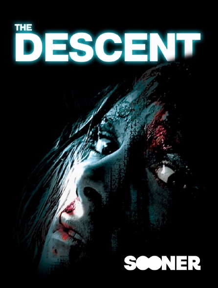 Sooner - The Descent
