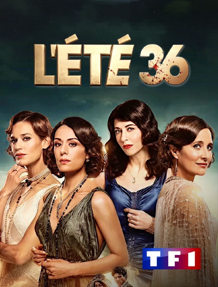 TF1 - L'été 36