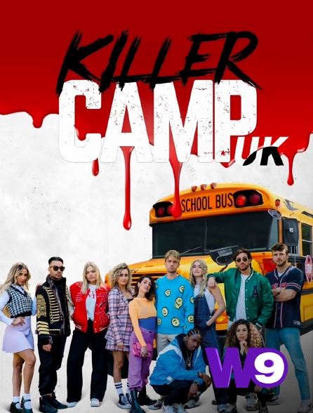 W9 - Killer Camp UK