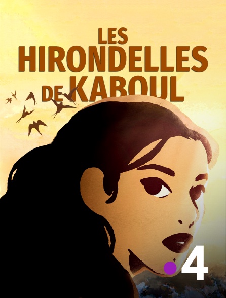 France 4 - Les hirondelles de Kaboul