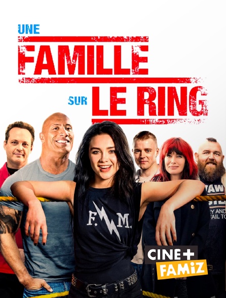 Ciné+ Famiz - Une famille sur le ring