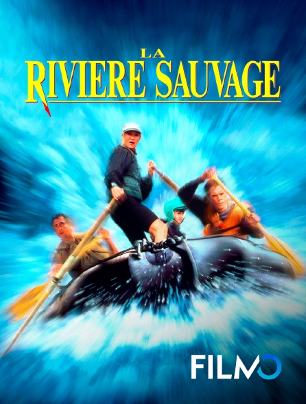 FilmoTV - La rivière sauvage
