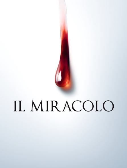 Il miracolo