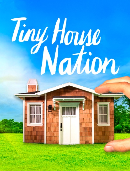 Tiny House Nation