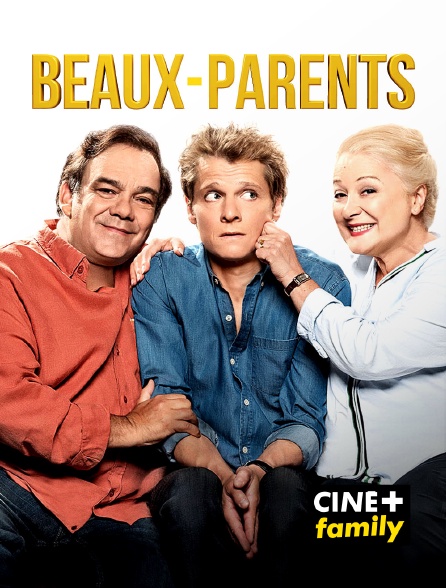 CINE+ Family - Beaux-parents