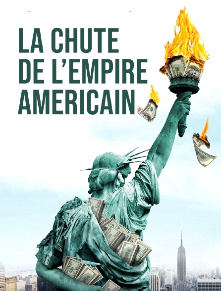 La chute de l'empire americain