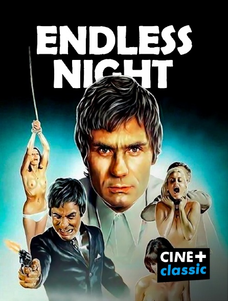 CINE+ Classic - Endless Night