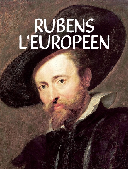 Rubens, l'Européen