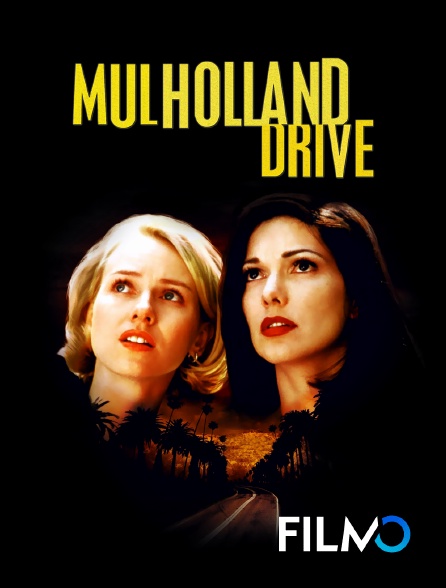 FilmoTV - Mulholland Drive