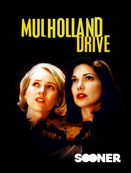 Sooner - Mulholland Drive