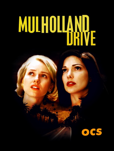 OCS - Mulholland Drive