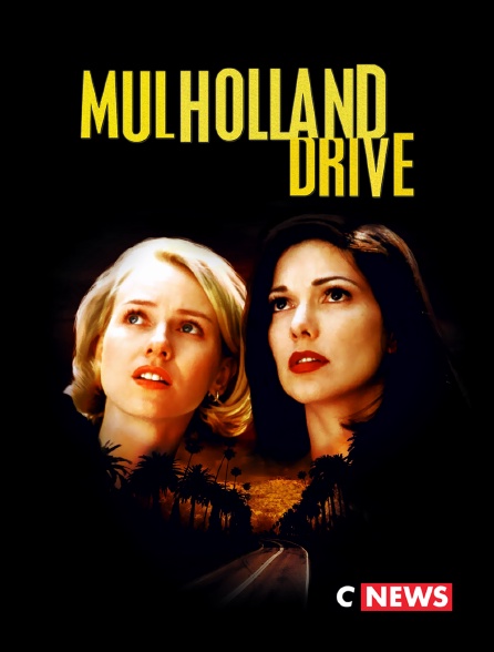 CNEWS - Mulholland Drive