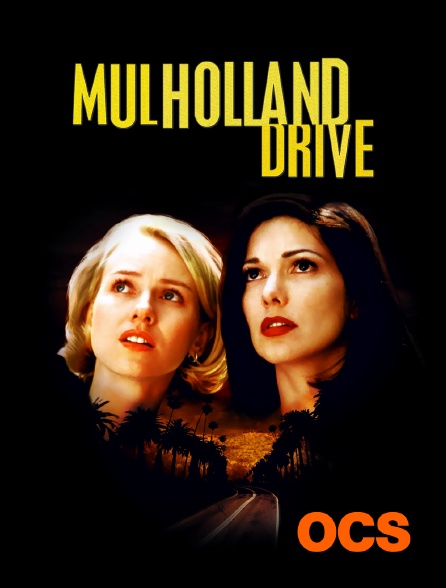 OCS - Mulholland Drive