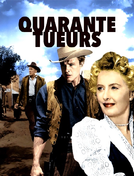 Quarante tueurs