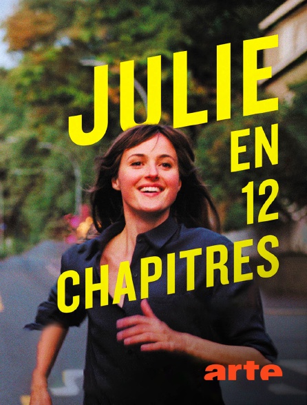 Arte - Julie (en 12 chapitres)