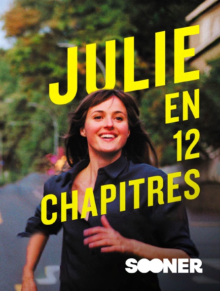 Sooner - Julie (en 12 chapitres)