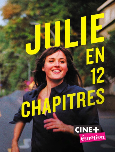 Ciné+ Emotion - Julie (en 12 chapitres)