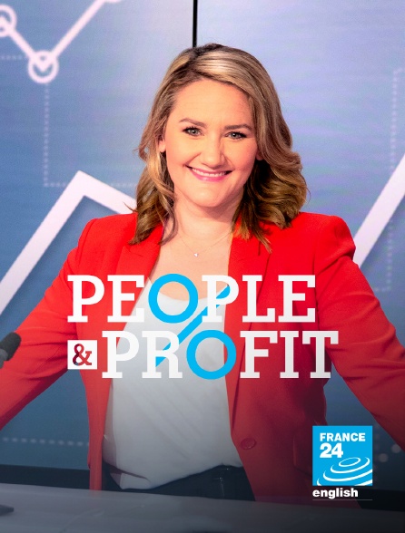 France 24 Anglais - People and Profit