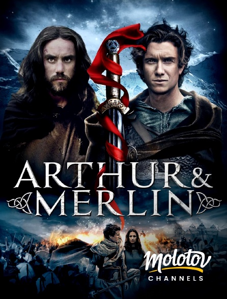 Molotov channels - Arthur et Merlin