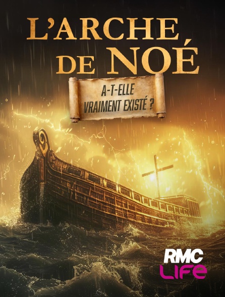 RMC Life - L'Arche de Noé a-t-elle vraiment existé ?