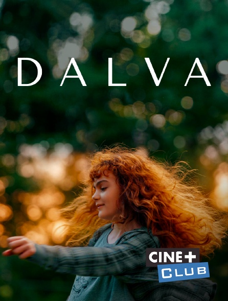 Ciné+ Club - Dalva
