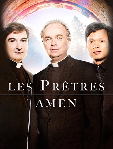 Les Prêtres : Amen