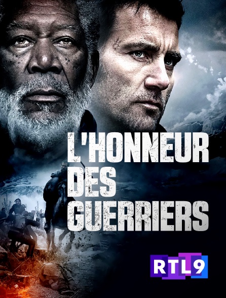 RTL 9 - L'honneur des guerriers