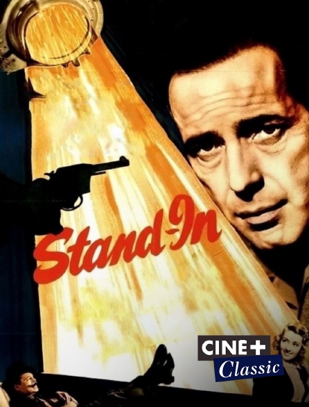 Ciné+ Classic - Stand-In