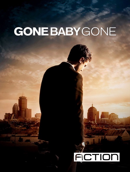 ACTION - Gone Baby Gone